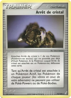 Carte Arrêt de cristal de l'extension EX Gardiens de Cristal, numéro 74/100