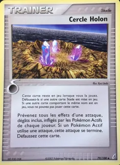 Carte Cercle Holon de l'extension EX Gardiens de Cristal, numéro 79/100