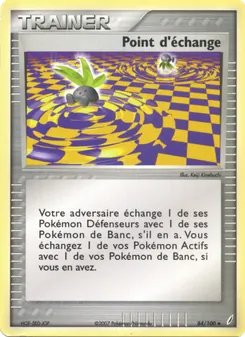 Carte Point d'échange de l'extension EX Gardiens de Cristal, numéro 84/100