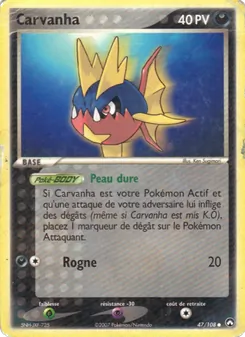 Carte Carvanha de l'extension EX Gardiens du Pouvoir, numéro 47/108