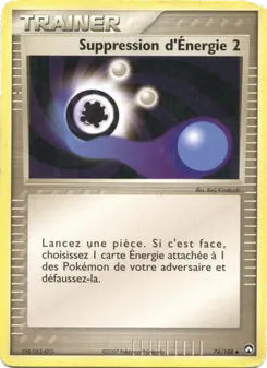 Carte Suppression d'Énergie 2 de l'extension EX Gardiens du Pouvoir, numéro 74/108