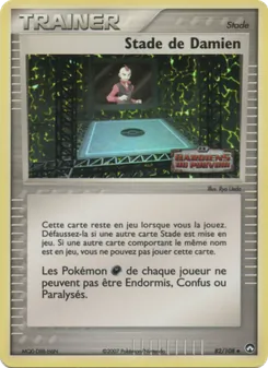 Carte Stade de Damien de l'extension EX Gardiens du Pouvoir, numéro 82/108