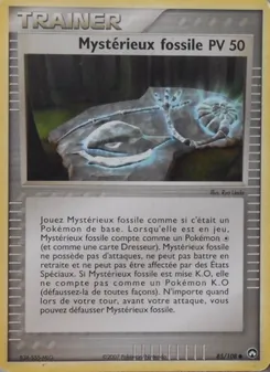 Carte Mystérieux fossile de l'extension EX Gardiens du Pouvoir, numéro 85/108