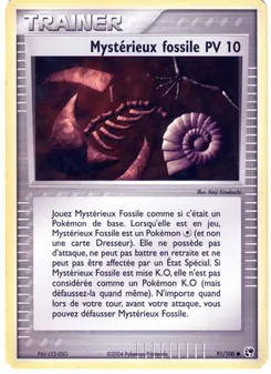 Carte Mystérieux fossile de l'extension EX Tempête de sable, numéro 91/100