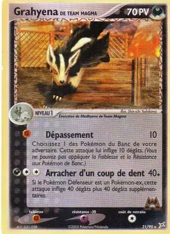 Carte Grahyena de Team Magma de l'extension EX Team Magma vs Team Aqua, numéro 21/95