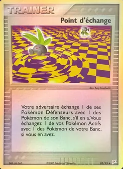 Carte Point d'échange de l'extension EX Team Magma vs Team Aqua, numéro 85/95