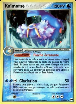 Carte Kaimorse de l'extension EX Légendes Oubliées, numéro 15/101