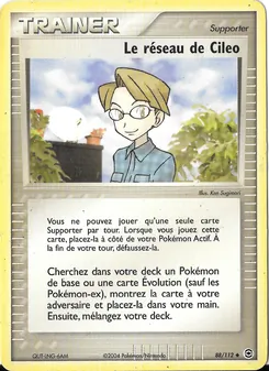Carte Le réseau de Cileo de l'extension EX Rouge Feu & Vert Feuille, numéro 88/112