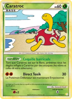 Carte Caratroc de l'extension HeartGold SoulSilver, numéro 11/123