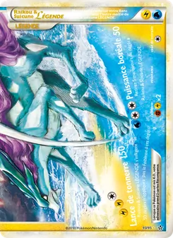 Carte Raikou & Suicune LÉGENDE (bas) de l'extension Déchaînement, numéro 93/95