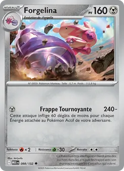 Carte Forgelina de l'extension Méga-Évolution, numéro 098/132