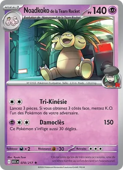 Carte Noadkoko de la Team Rocket de l'extension Héros Transcendants, numéro 078/217