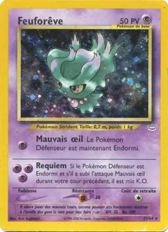 Carte Feuforêve de l'extension Neo Revelation, numéro 11/64