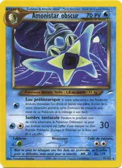 Carte Amonistar obscur de l'extension Neo Destiny, numéro 19/105