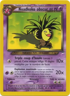 Carte Noadkoko obscur de l'extension Neo Destiny, numéro 33/105