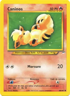 Carte Caninos de l'extension Neo Destiny, numéro 68/105