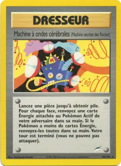 Carte Machine à ondes cérébrales de l'extension Neo Destiny, numéro 96/105