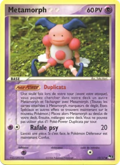 Carte Métamorph de l'extension POP Série 3, numéro 12/17