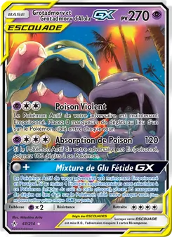 Carte Grotadmorv et Grotadmorv d’Alola GX de l'extension Alliance Infaillible, numéro 61/214