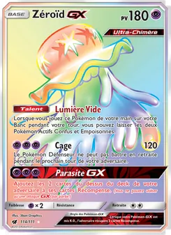 Carte Zéroïd GX de l'extension Invasion Carmin, numéro 114/111
