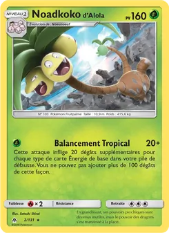Carte Noadkoko d’Alola de l'extension Lumière Interdite, numéro 2/131