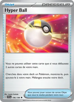 Carte Hyper Ball de l'extension Écarlate et Violet, numéro 196/198