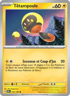 Carte Têtampoule de l'extension Flammes Obsidiennes, numéro 076/197
