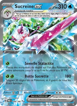 Carte Sucreine-ex de l'extension Faille Paradoxe, numéro 046/182
