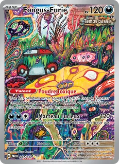 Carte Fongus-Furie de l'extension Faille Paradoxe, numéro 207/182