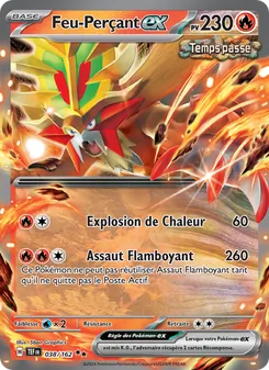 Carte Feu-Perçant-ex de l'extension Forces Temporelles, numéro 038/162