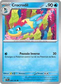 Carte Crocrodil de l'extension Forces Temporelles, numéro 040/162