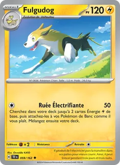 Carte Fulgudog de l'extension Forces Temporelles, numéro 059/162