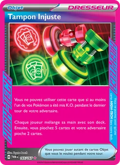 Carte Tampon Injuste de l'extension Mascarade Crépusculaire, numéro 165/167