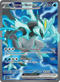Carte Kyurem Noir-ex de l'extension Étincelles Déferlantes, numéro 218/191
