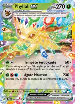Carte Phyllali-ex de l'extension Évolutions Prismatiques, numéro 006/131