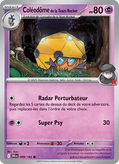 Carte Coléodôme de la Team Rocket de l'extension Rivalités Destinées, numéro 088/182