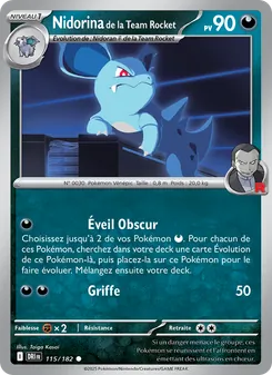 Carte Nidorina de la Team Rocket de l'extension Rivalités Destinées, numéro 115/182