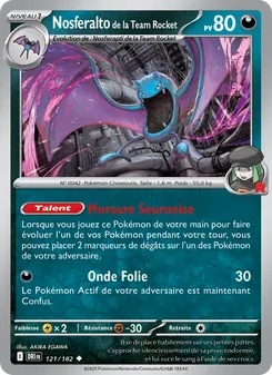 Carte Nosferalto de la Team Rocket de l'extension Rivalités Destinées, numéro 121/182