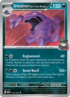 Carte Grotadmorv de la Team Rocket de l'extension Rivalités Destinées, numéro 124/182