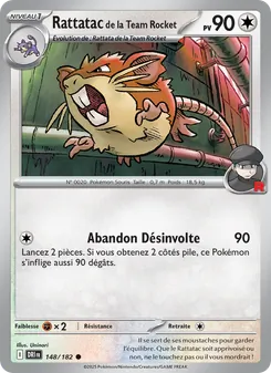 Carte Rattatac de la Team Rocket de l'extension Rivalités Destinées, numéro 148/182