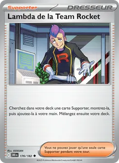 Carte Lambda de la Team Rocket de l'extension Rivalités Destinées, numéro 176/182