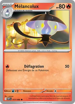 Carte Mélancolux de l'extension Flamme Blanche, numéro 017/86
