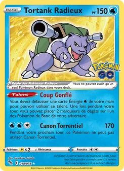 Carte Tortank Radieux de l'extension Pokémon GO, numéro 018/78