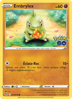 Carte Embrylex de l'extension Pokémon GO, numéro 037/78