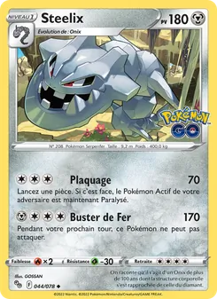 Carte Steelix de l'extension Pokémon GO, numéro 044/78