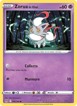 Carte Zorua de Hisui de l'extension Origine Perdue, numéro 075/196