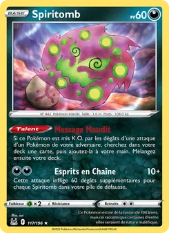 Carte Spiritomb de l'extension Origine Perdue, numéro 117/196