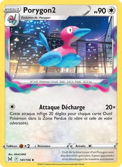 Carte Porygon2 de l'extension Origine Perdue, numéro 141/196
