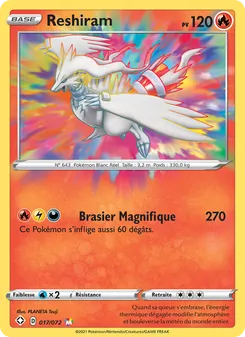 Carte Reshiram de l'extension Destinées Radieuses, numéro 17/72