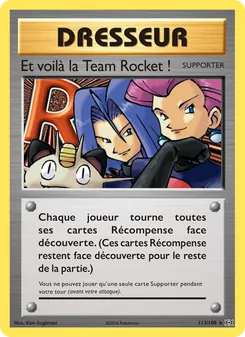 Carte Et voilà la Team Rocket ! de l'extension Évolutions, numéro 113/108